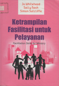 Image of Ketrampilan Fasilitasi untuk Pelayanan