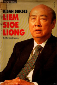 Image of Kisah Sukses Liem Sioe Liong