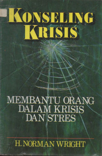 Image of Konseling Krisis: Membantu orang dalam krisis dan stres