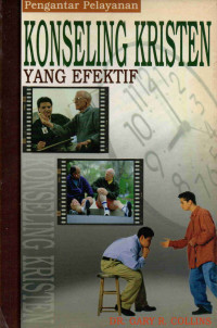 Image of Konseling Kristen Yang Efektif: pengantar pelayanan
