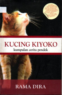 Image of Kucing Kiyoko: Kumpulan Cerita Pendek