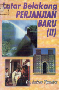 Image of Latar Belakang Perjanjian Baru (II)
