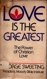 Image of Love is the Greatest: The Power of Christian Love