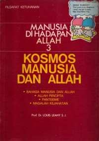 Image of Manusia di hadapan Allah 3: Kosmos Manusia dan Allah