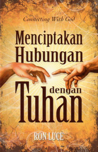 Image of Menciptakan Hubungan Dengan Tuhan