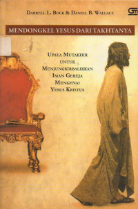 Image of Mendongkel Yesus dari TakhtaNya