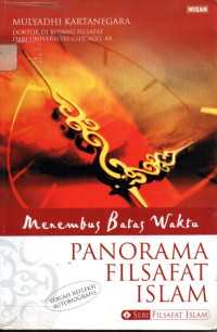 Image of Menembus Batas Waktu: Panorama Filsafat Islam