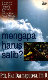 Image of Mengapa Harus Salib?