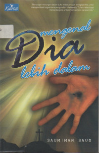 Image of Mengenal Dia Lebih Dalam