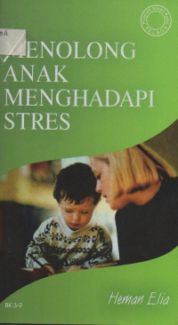 Image of Menolong Anak menghadapi Stres