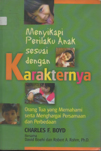 Image of Menyikapi Perilaku Anak Sesuai Dengan Karakternya