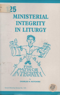 Image of Ministerial Integrity In Liturgy; the path of Integrity