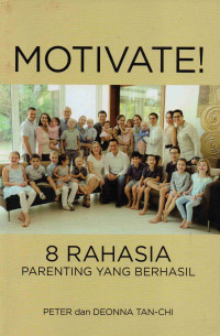 Image of MOTIVATE 8 Rahasia Parenting Yang Berhasil