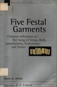 Image of New Studies In Biblical Theology 10: Five festal garments