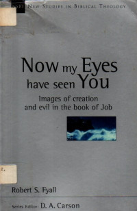 Image of New Studies In Biblical Theology 12: Now my eyes have seen you