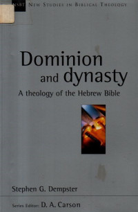 Image of New Studies In Biblical Theology 15: Dominion and dynasty