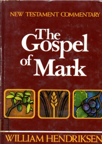 Image of New Testament Commentary the Gospel of Mark