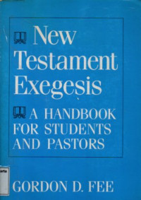 Image of New Testament Exegesis: A Handbook for Students and Pastors
