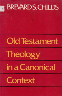 Image of Old Testament Theology in a Canonical Context