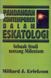 Image of Pandangan Kontemporer dalam Eskatologi