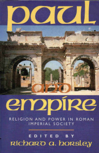 Image of Paul and empire: religion and power in Roman imperial society