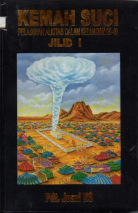 Image of Pelajaran Alkitab tentang kemah suci (Keluaran 25-40) Jilid I