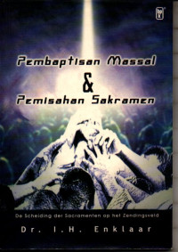 Image of Pembaptisan Massal dan Pemisahan Sakramen