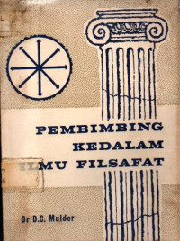 Image of Pembimbing Kedalam Ilmu Filsafat