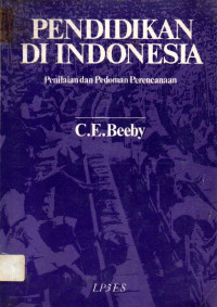 Image of Pendidikan di Indonesia. Penilaian dan Pedoman Perencanaan