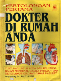 Image of Pertolongan Pertama; Dokter di Rumah Anda.
