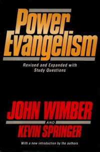 Image of Power Evangelism: Revised and Expanded with study questions