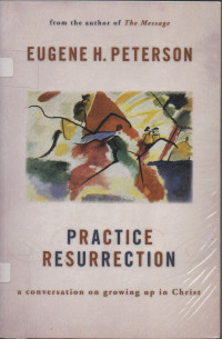 Image of Practice resurrection: a conversation on growing up in Christ