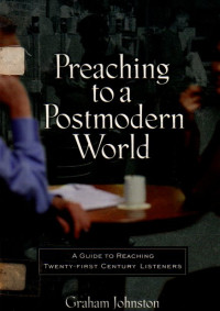 Image of Preaching to a Postmodern World