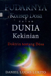 Image of Pudarnya Konsep dalam dunia keyakinian doktrin tentang Dosa