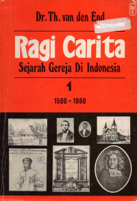 Image of Ragi Carita: sejarah gereja di Indonesia 1 th. 1500-th. - 1860-an
