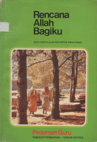 Image of Rencana Allah Bagiku: Pedoman Guru