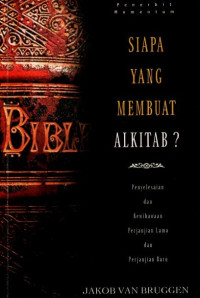 Image of Siapa yang Membuat Alkitab?