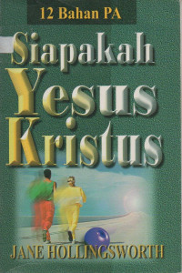 Image of Siapakah Yesus Kristus
