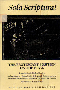 Image of Sola Scriptura: The Protestant Position on the Bible