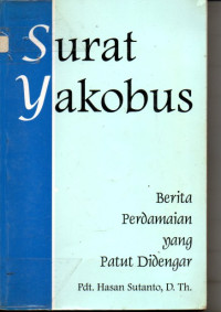 Image of Surat Yakobus: Berita perdamaian yang patut didengar