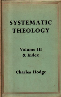 Image of Systematic Theology (Volume 3 & Index)