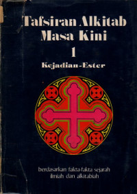 Image of Tafsiran Alkitab masa kini I Kejadian-Ester
