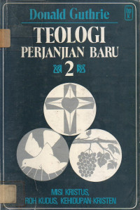 Image of Teologi Perjanjian Baru 2