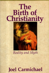 Image of The Birth of Christianity (Reality and Myth)