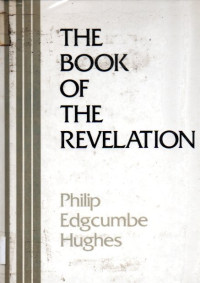 Image of The Book of The Revelation : A Commentary