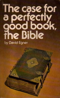 Image of The Case for a perfectly good book, the bible