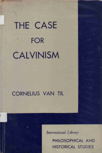 Image of The case for Calvinism