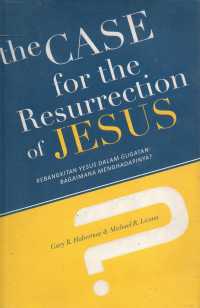 Image of The case for the resurrection of Jesus