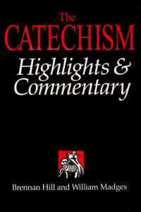 Image of The Catechism Highlights & Commentary