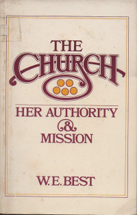 Image of The Church Her Authority and Mission